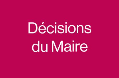Vie municipale - Décisions du Maire 2